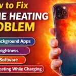 How to Fix Phone Heating Problem