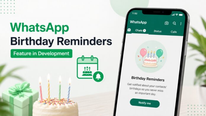 WhatsApp birthday reminders